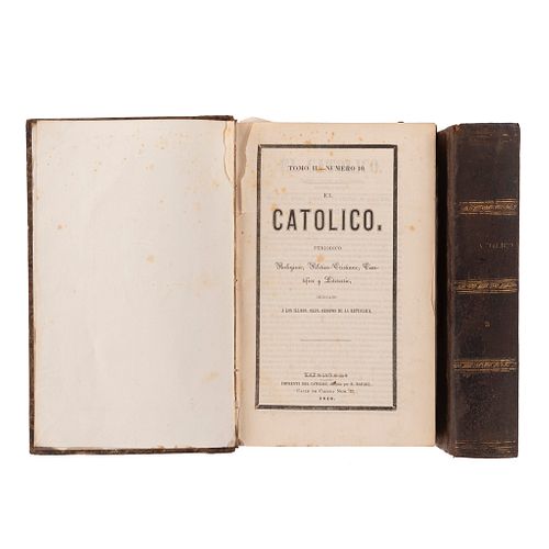 El Católico. Periódico Religioso, Político - Cristiano, Científico y Literario. México, 1846-47. Tomos II y III. 12 litografías. Pzs: 2