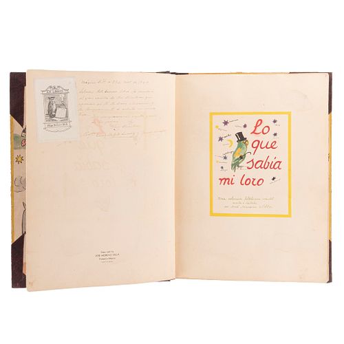 Moreno Villa, José. Lo que Sabía mi Loro. Una Colección Folklórica Infantil. México, 1945. 1era. edición. Profusamente ilustrado
