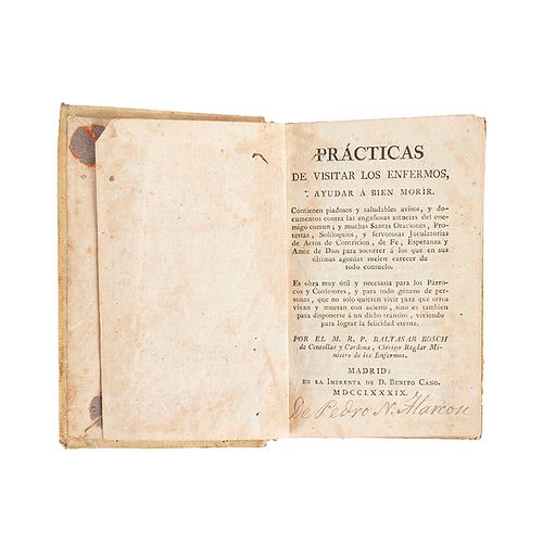 Bosch de Centellas y Cardona, Baltasar. Prácticas de Visitar los Enfermos y Ayudar a Bien Morir. Madrid, 1789.