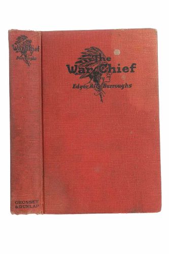 "The War Chief", By Edgar Rice Burroughs 1927