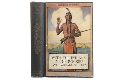 "With The Indians In The Rockies" by J. Schultz