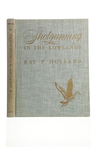 First Edition "Shotgunning in the Lowlands"