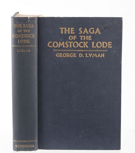 "The Saga Of The Comstock Lode" By George D. Lyman