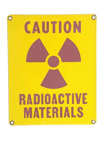 Original Radioactive Materials Porcelain Sign