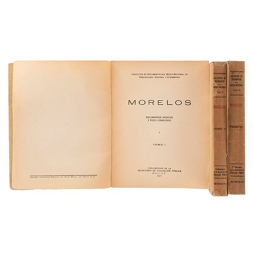 Puig Casuranc, José Manuel. Morelos Documentos Inéditos y Poco Conocidos. México: Publicaciones de la  SEP, 1927. Piezas: 3.