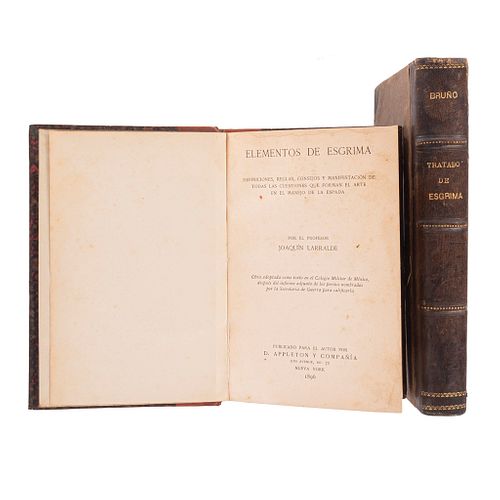 Larralde, Joaquín. Elementos de Esgrima. México: 1896. / Cucala y Bruño, José. Tratado de Esgrima. Madrid: 1854. Piezas: 2. Ilustrados.
