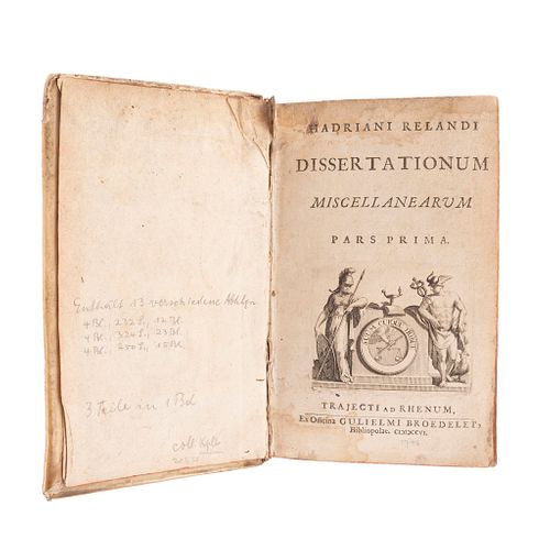 Relandi, Hadriani. Dissertationum Miiscellanearum. Trajecti ad Rhenum: Gulielmi Broedelet, 1706 / 1708. Tomos I-II en un volumen