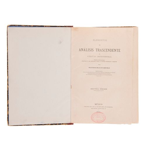 Díaz Covarrubias, Francisco. Elementos de Análisis Trascendente o Cálculo Infinitesimal. México, 1890. Dos láminas.