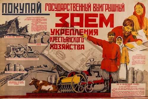 A 1928 SOVIET PROPAGANDA POSTER ADVERTISING INVESTMENT IN PEASANTRY