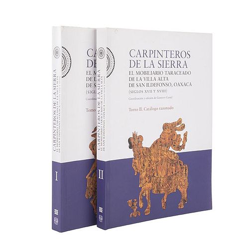 Curiel, Gustavo (coord). Carpinteros de la Sierra. México: UNAM, 2019.Tomo I: Estudios.Tomo II: Catálogo razonado. Piezas: 2.