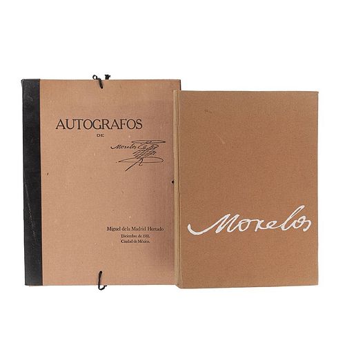Libros sobre José María Morelos. Autográfos de Morelos / Morelos. Selección iconográfica y documental. Piezas: 2.