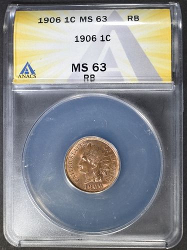 1906 INDIAN CENT  ANACS MS-63 RB