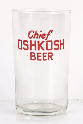 1947 Chief Oshkosh Beer 4¼ Inch Tall Straight Sided ACL Drinking Glass Oshkosh, Wisconsin