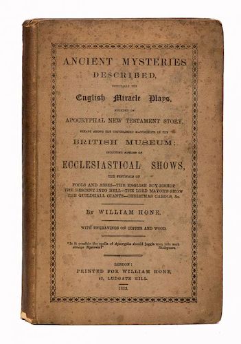 Hone, William. Ancient Mysteries Described. London: Hone, 1823. First Edition. PublisherНs printed l