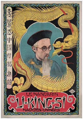 Li King Si. Le Mandarin Li-King-Si. Magicien Chinois. Paris: Louis Galice, ca. 1930. Portrait poster