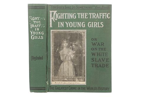 1910  Fighting The Traffic In Young Girls by Bell