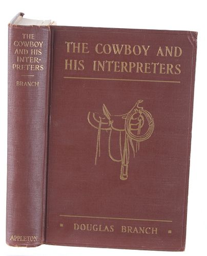 1926 1st Ed. The Cowboy and His Interpreters