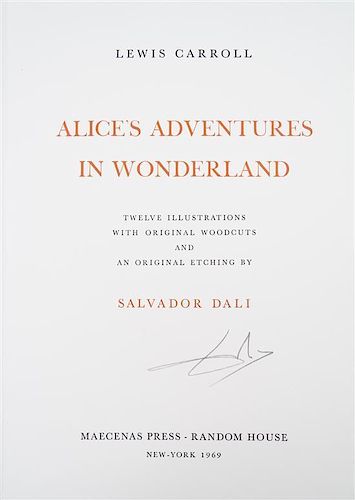 (DALI, SALVADOR) CARROLL, LEWIS. Alice's Adventures in Wonderland. NY, 1969. Limited, signed.