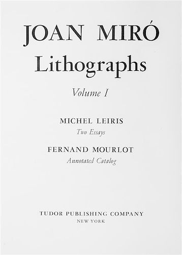 * MIRO, JOAN. Lithographs I-III. Paris and New York, 1972-75-77. 3 vols. With Miro engraver I. (4 total)
