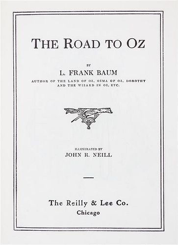 BAUM, L. FRANK. The Road to Oz. Chicago, [1909] With the Wonderful Wizard of Oz. Indianapolis, 1903. (2 works)