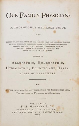 (PRE-FIRE IMPRINT) STOUT, H.R. Our Family Physician... Chicago, 1869. First edition, pre-fire medical imprint.
