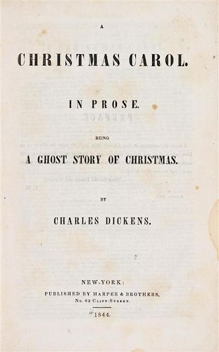 DICKENS, CHARLES. A Christmas Carol. New York, 1844. Second American edition.