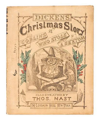 DICKENS, CHARLES. Christmas Story of Goblins Who Stole a Sexton. Illus. by Thomas Nast. NY, ca. 1867.