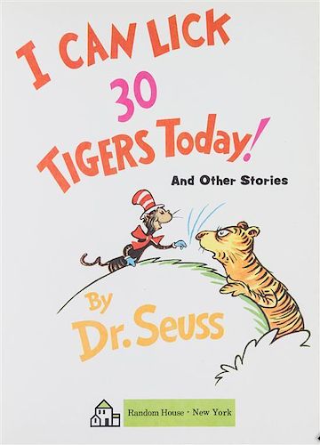 (CHILDREN'S) DR. SEUSS. I Can Lick 30 Tigers Today! And Other Stories. New York, (1969). First edition, first issue. Signed.