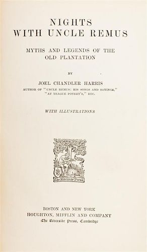 HARRIS, JOEL CHANDLER. Nights with Uncle Remus, (1881). First edition.