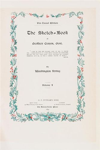 IRVING, WASHINGTON. The Sketch-Book of Geoffrey Crayon, Gent. New York and London, 1895. 2 vols. Van Tassel edition.