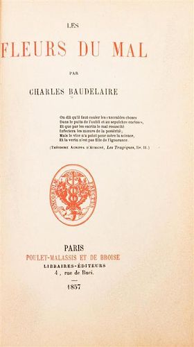 * BAUDELAIRE, CHARLES. Les Fleurs du Mal. Paris, 1857. First edition, first issue with the six suppressed poems.