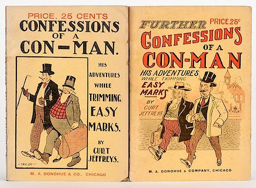 Jeffreys, Curt. Confessions of a Con-Man / Further Confessions. Chicago