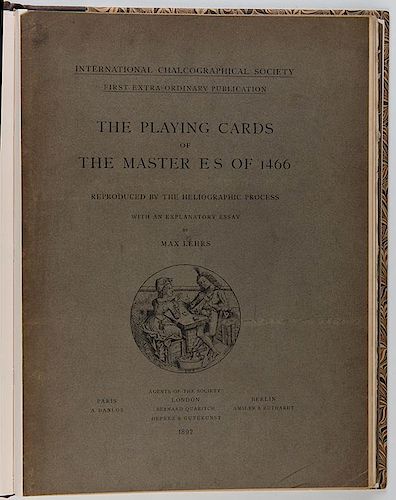 Lehrs, Max. The Playing Cards of the Master of Es of 1466. London, Paris, and Berlin
