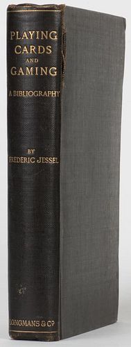 Jessel, Frederick. A Bibliography of Works in English on Playing Cards and Gaming. London