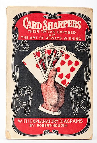 Robert-Houdin, Jean Eugene (trans. William Hilliar). Card Sharpers