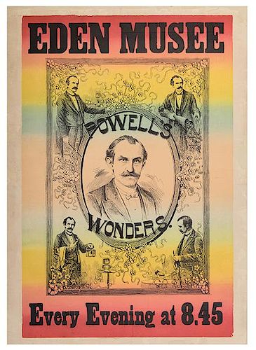 Powell, Frederick Eugene. Eden Musée. Powell’s Wonders. Every Evening at 8:45.