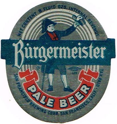 1940 Burgermeister Pale Beer Label 8oz WS47-17V San Francisco, California