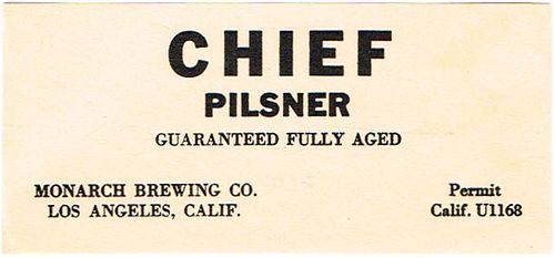 1933 Chief Pilsner Beer Label No Ref. Keg or Case Label Unpictured Los Angeles, California