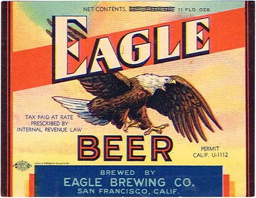 1934 Eagle Beer 11oz Label WS35-22V San Francisco, California