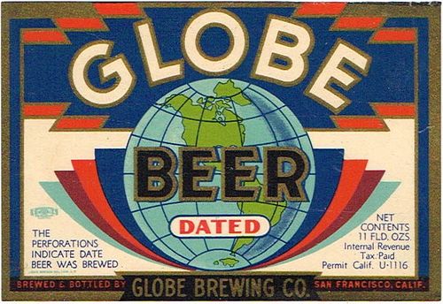 1934 Globe Beer Label No Ref. WS38-22V San Francisco, California