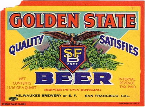 1935 Golden State Beer Label 22oz WS40-16 San Francisco, California