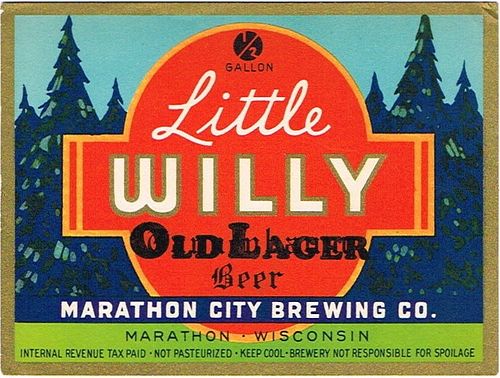 1943 Little Willy Old Lager Beer Label 64oz Half Gallon WI253-16V Marathon, Wisconsin