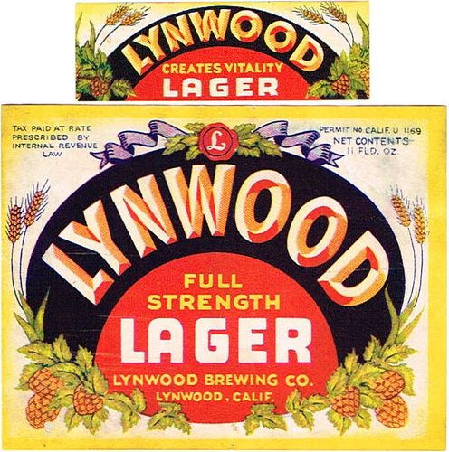 1934 Lynwood Lager Beer 11oz Label WS23-11 Lynwood, California