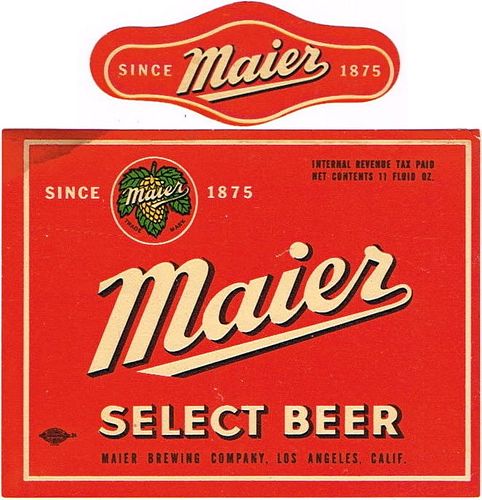 1946 Maier Select Beer 11oz Label WS18-09V Los Angeles, California