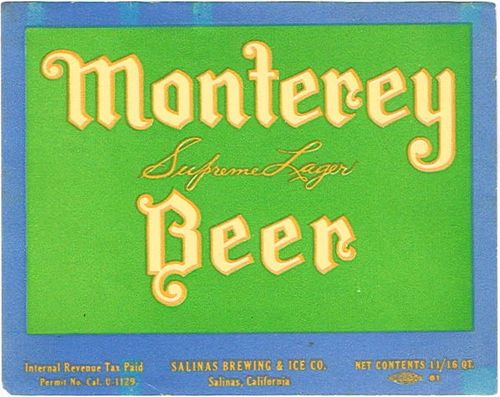 1935 Monterey Beer Label 22oz WS29-25 Salinas, California