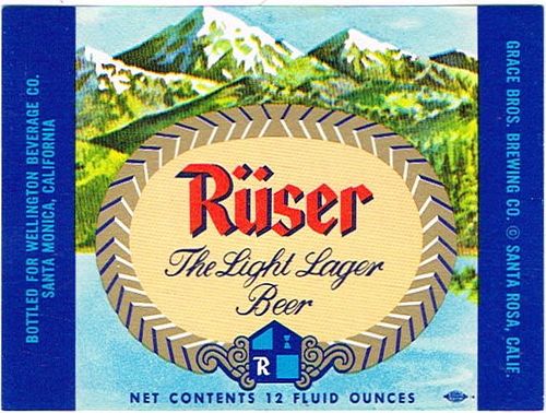 1966 Ruser Beer 12oz Label Santa Rosa, California