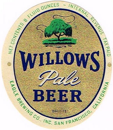 1941 Willows Pale Beer Label 8oz WS35-05 San Francisco, California