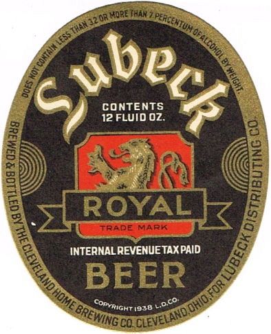 1938 Lubeck Royal Beer 12oz Label OH38-06 Cleveland, Ohio