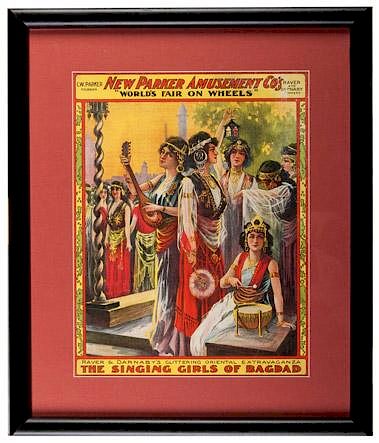 C.W. Parker. New Parker Amusement Co. "World's Fair on Wheels." The Singing Girls of Bagdad.