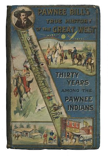 Pawnee Bill's True History of the Great West.